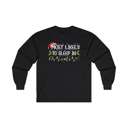 CMS Most Likely To…Sleep In | Unisex Ultra Cotton Long Sleeve Tee