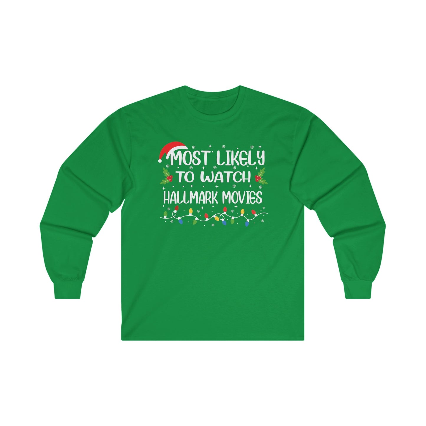 CMS Most Likely To…Watch Hallmark Videos | Unisex Ultra Cotton Long Sleeve Tee