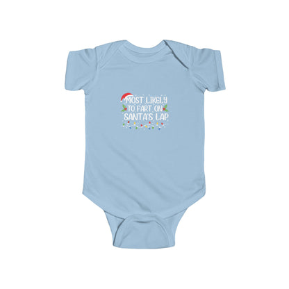 CMS - Most Likely To...Fart On Santa's Lap | Infant Fine Jersey Bodysuit