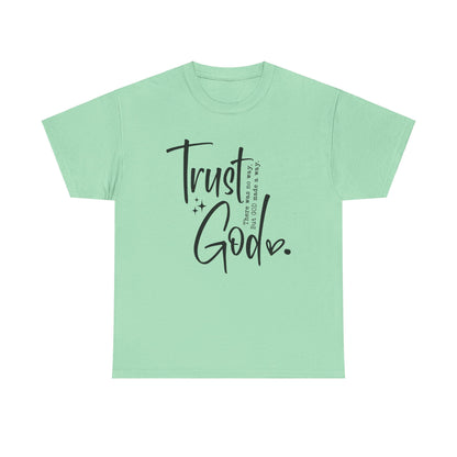 CHW - Trust God  | Unisex Heavy Cotton Tee