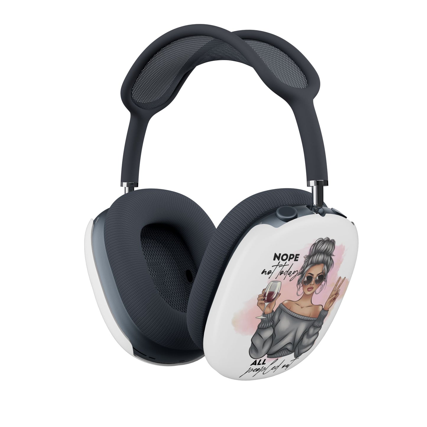 “Nope, Not Today, All Peopled Out” AirPods Max Case – Funny Introvert Wine Lover Headphone Cover