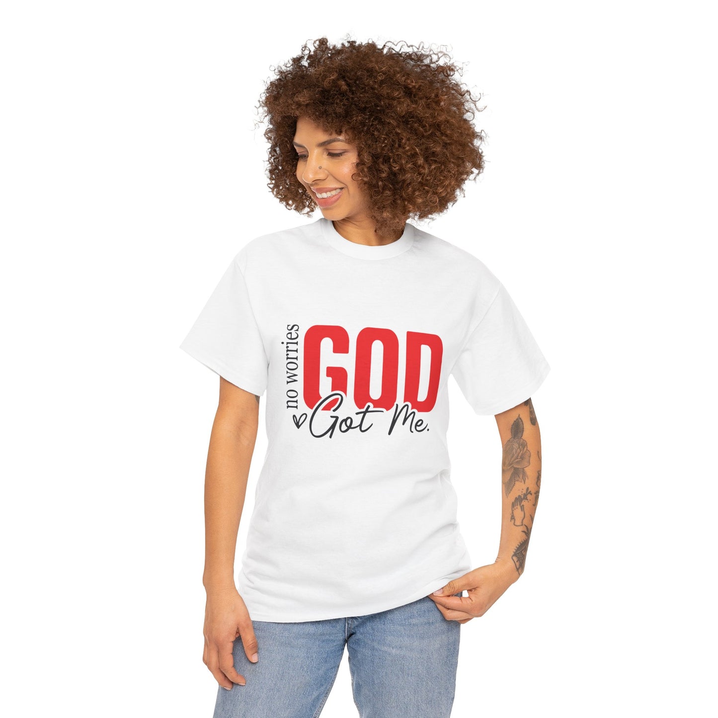 No Worries, God Got Me T-Shirt | Christian Faith Statement Unisex Tee