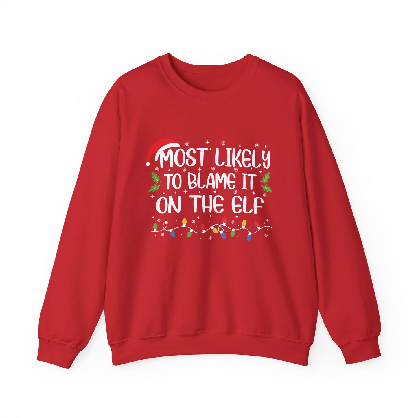 CMS - Most Likely To...Blame Elf | Heavy Blend™ Crewneck Sweatshirt