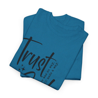 CHW - Trust God  | Unisex Heavy Cotton Tee