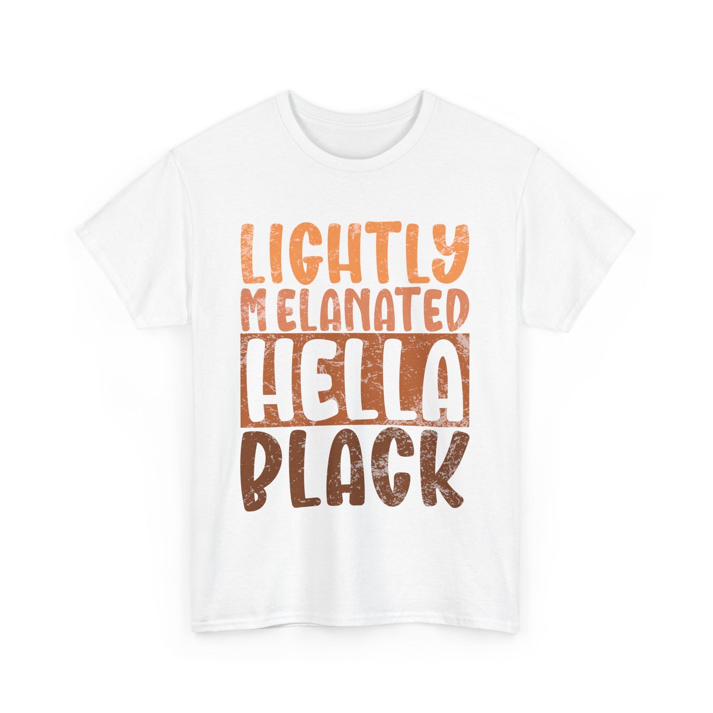 BADED - Lightly Melanated | Unisex Heavy Cotton Tee