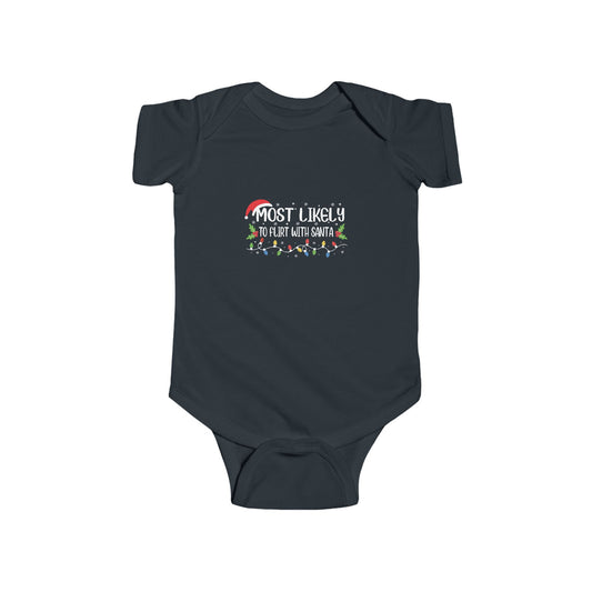 CMS - Most Likely To...Flirt With Santa | Infant Fine Jersey Bodysuit