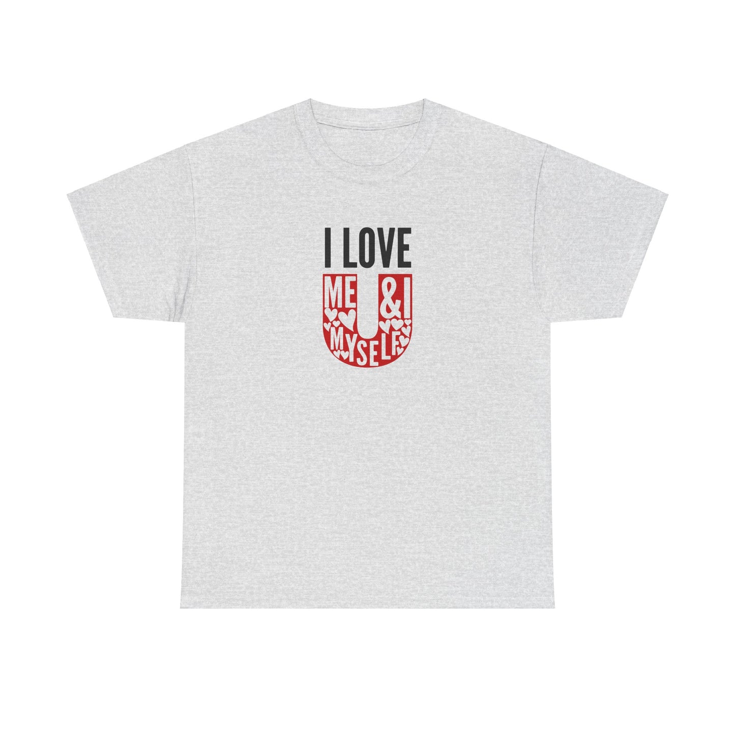 AVL - I Love U/Me, Myself and I | Unisex Heavy Cotton Tee