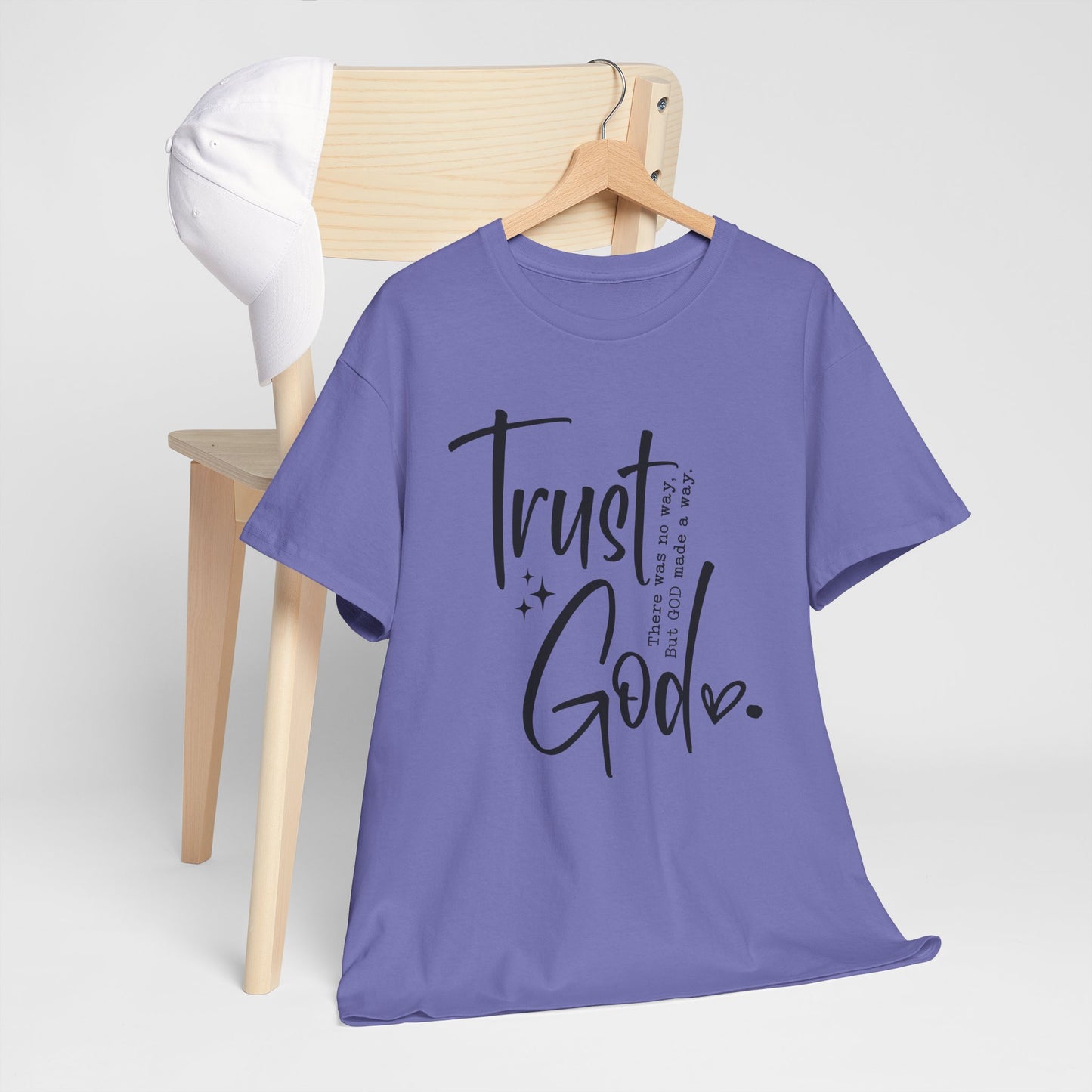 CHW - Trust God  | Unisex Heavy Cotton Tee