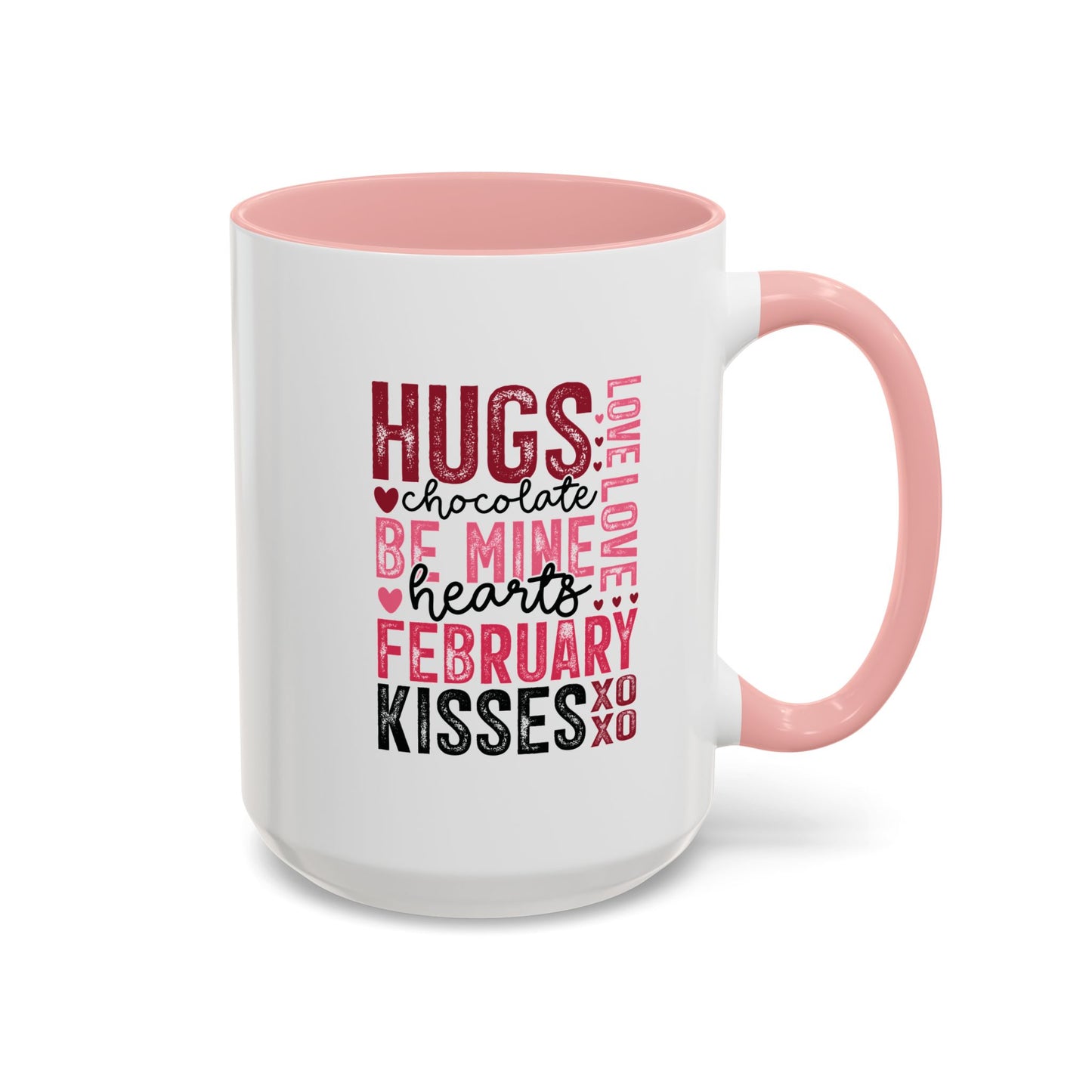 VLD - Hugs...February Kisses | Accent Coffee Mug  (11, 15oz)