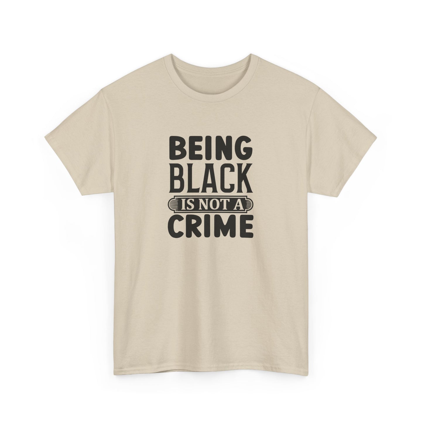 BADED - Being Black Is Not A Crime | Unisex Heavy Cotton Tee