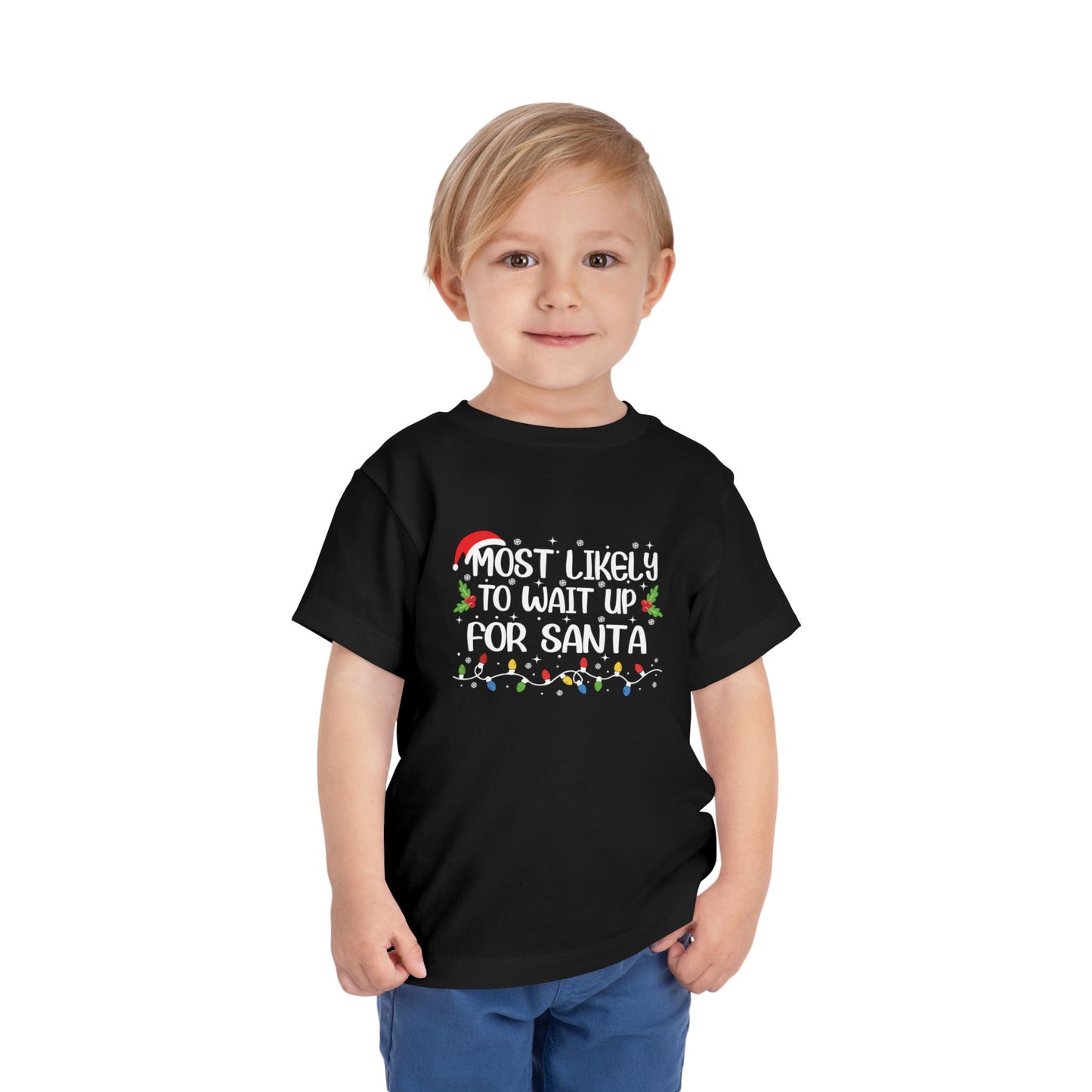 CMS - Most Likely To...Wait For Santa | Toddler Short Sleeve Tee