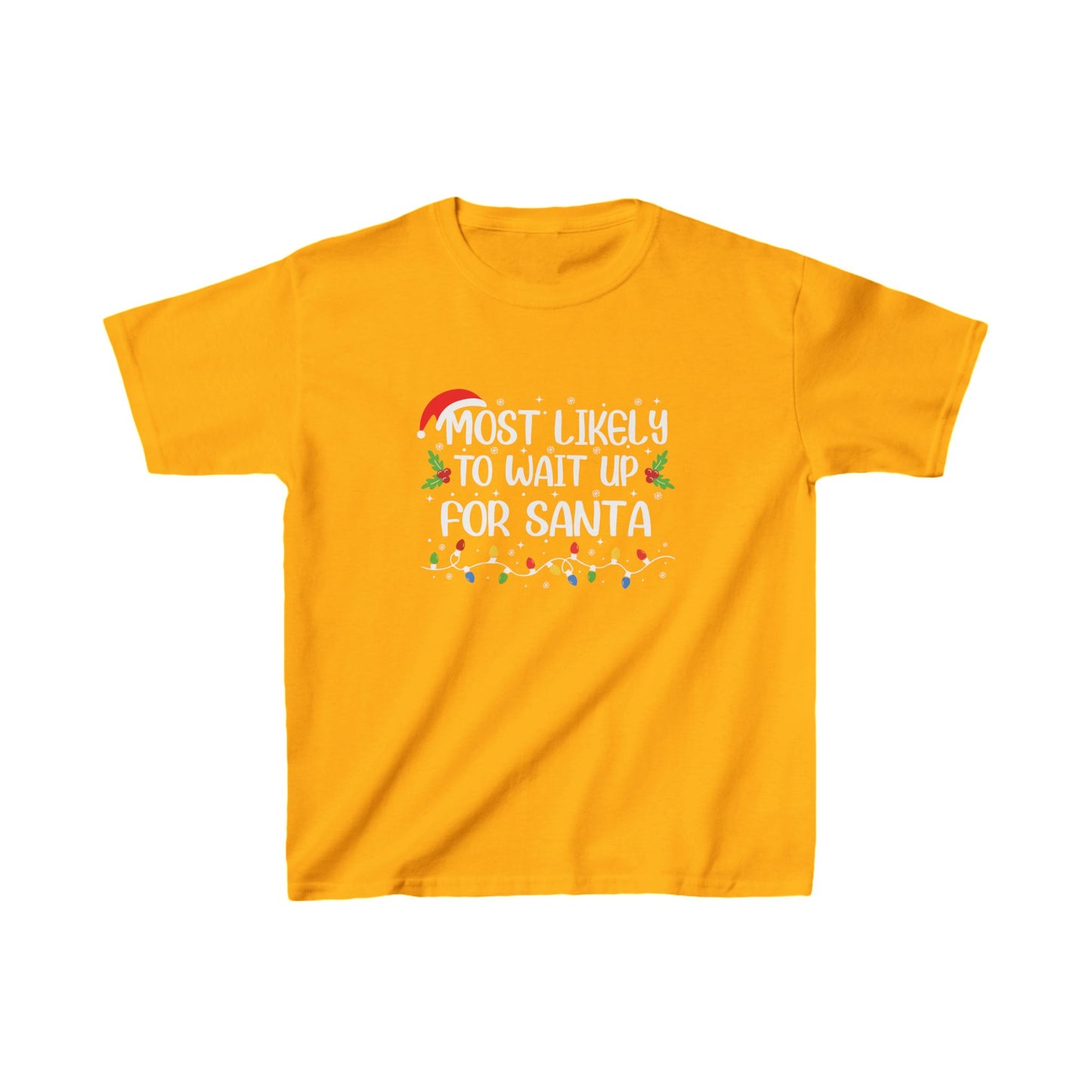 CMS - Most Likely To...Wait Up For Santa | Kids Heavy Cotton™ Tee