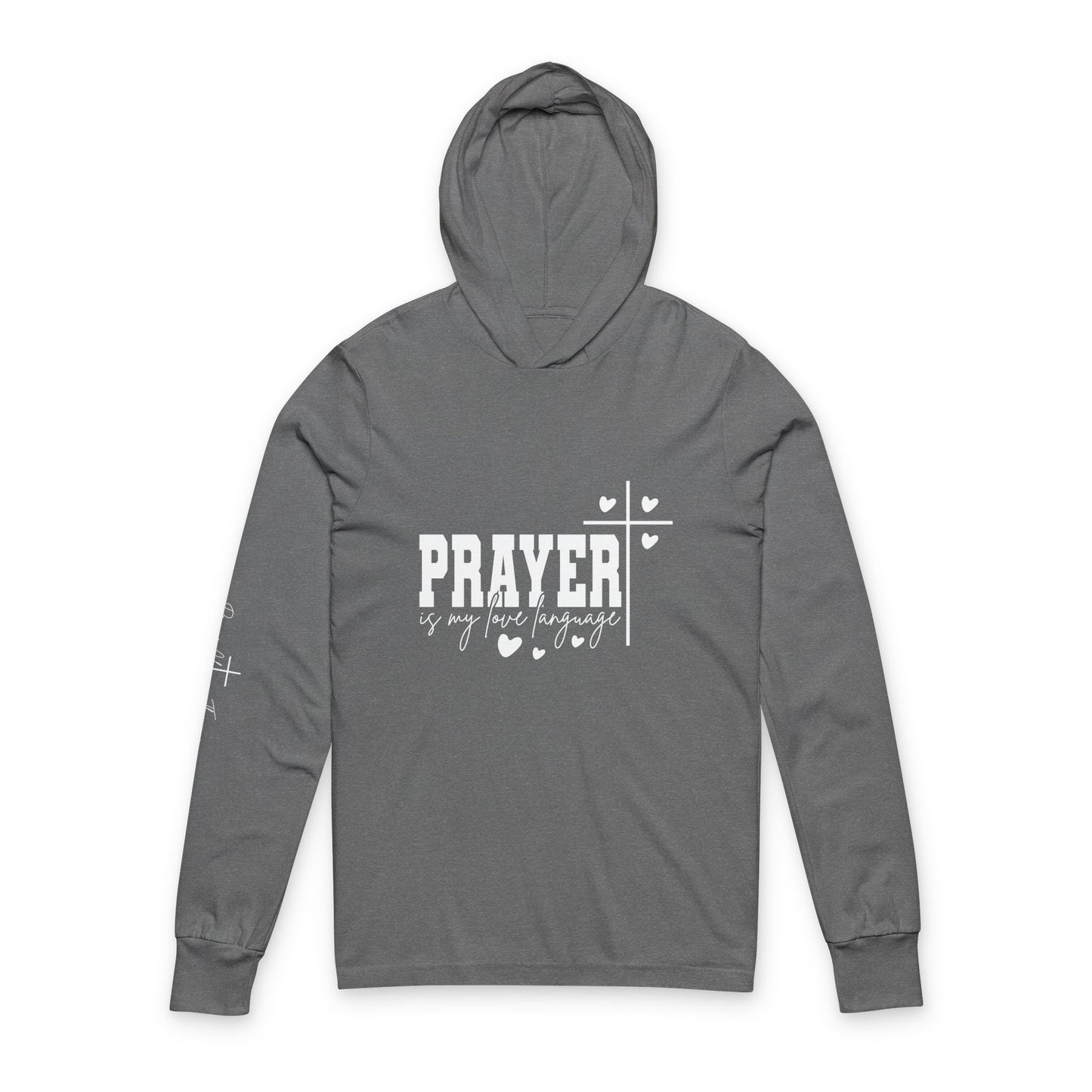 Prayer Is My Love Language Long-Sleeve Hoodie – Christian Valentine’s Apparel