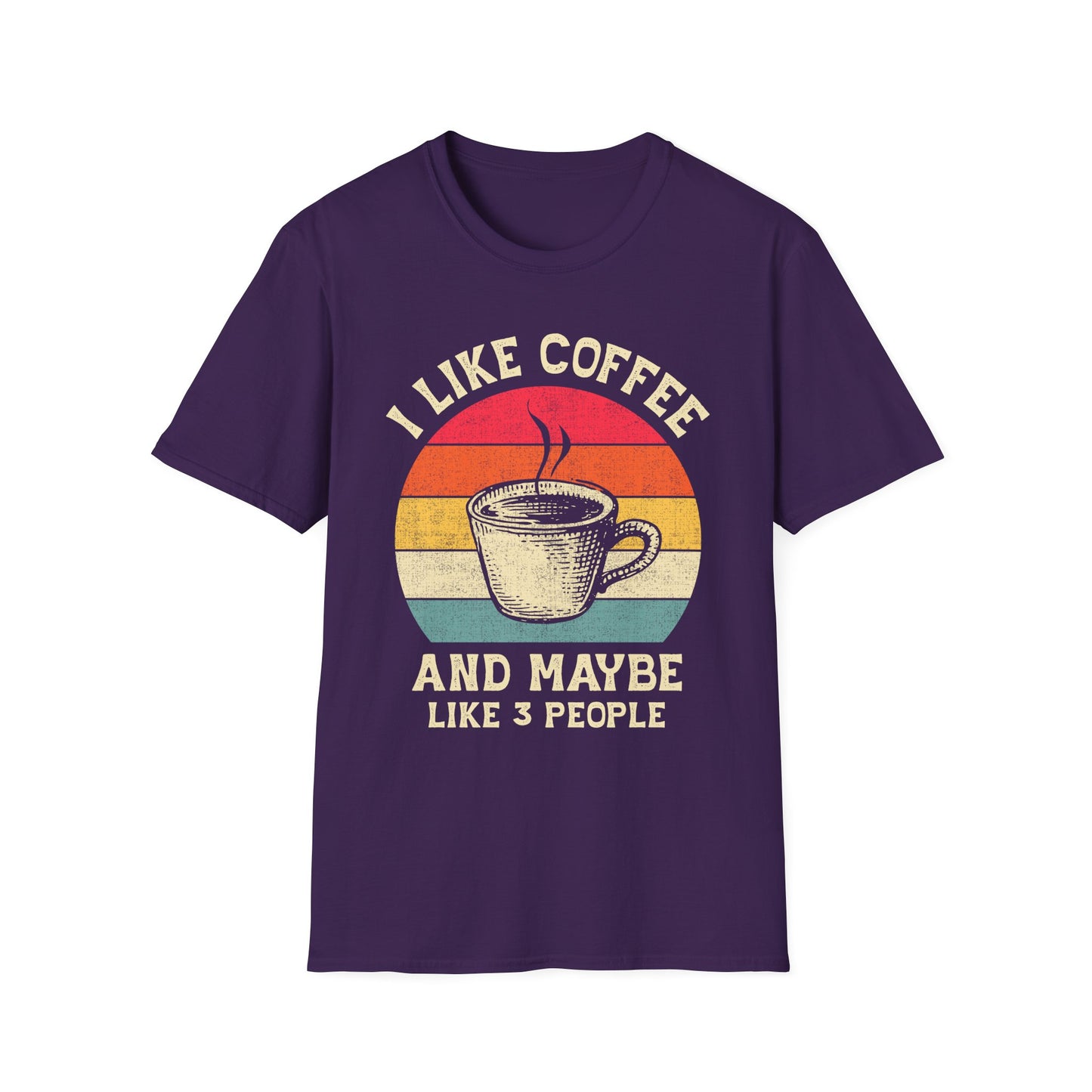 "I Like Coffee… and Maybe 3 People" Funny T-Shirt – Unisex Soft Cotton Coffee Lover Tee – Sarcastic Humor Shirt for Caffeine Addicts