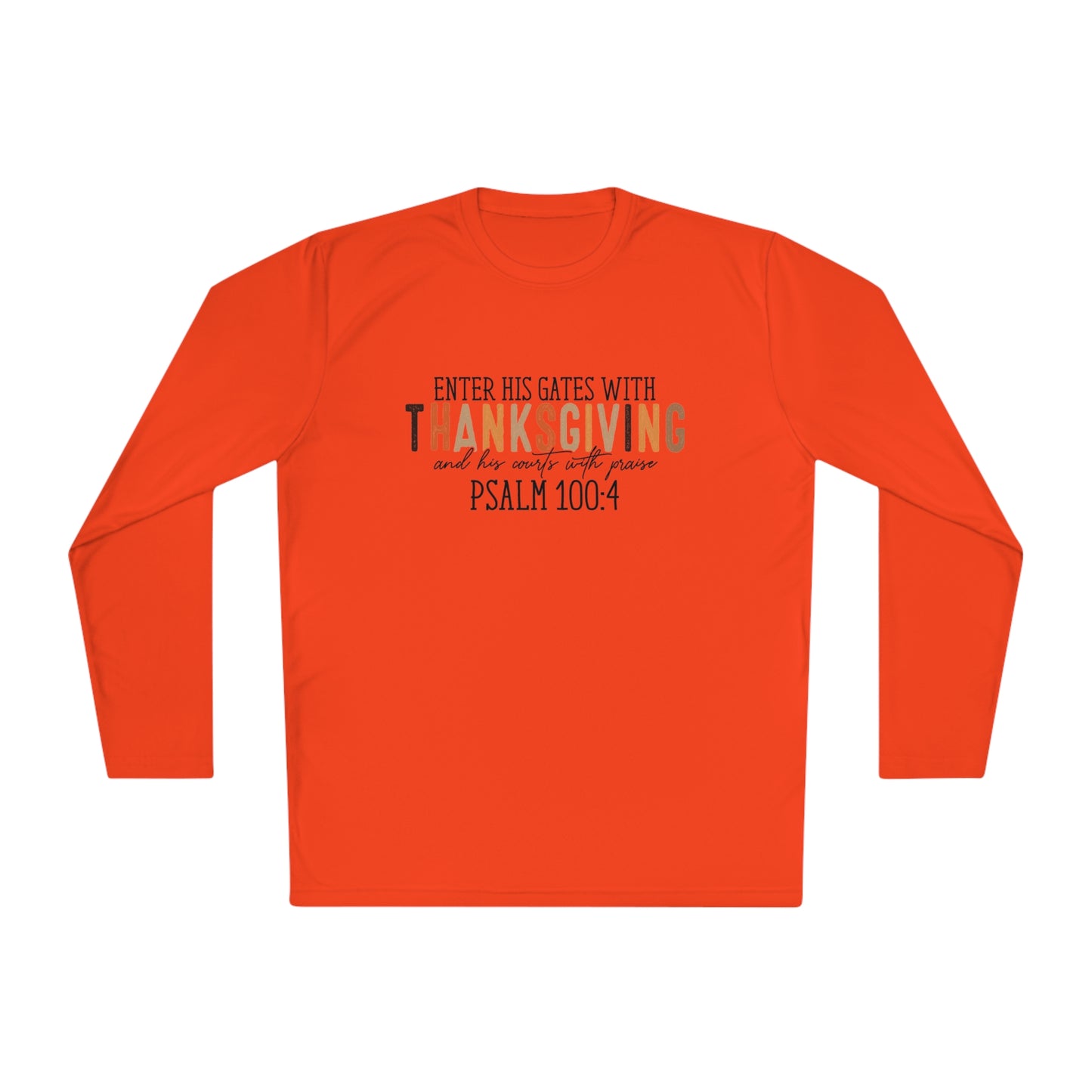 TGV - Psalm 100:4 - Enter His Gates With Thanksgiving... | Active Lightweight Long Sleeve Tee