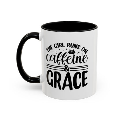 CLE -This Girl Runs On Caffeine & Grace  | Accent Coffee Mug (11, 15oz)