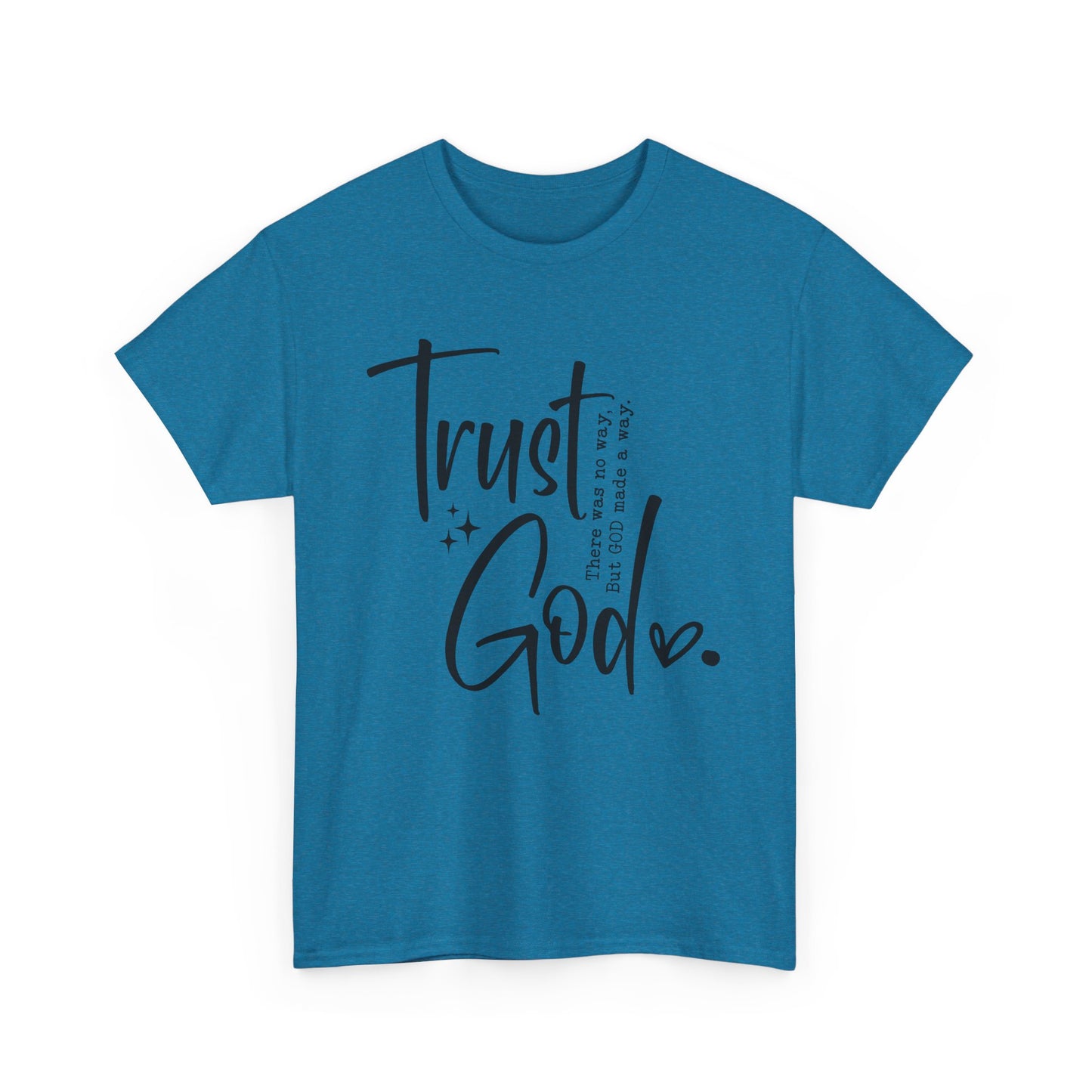 CHW - Trust God  | Unisex Heavy Cotton Tee