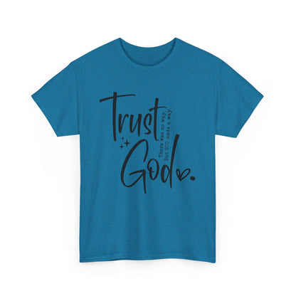 CHW - Trust God  | Unisex Heavy Cotton Tee