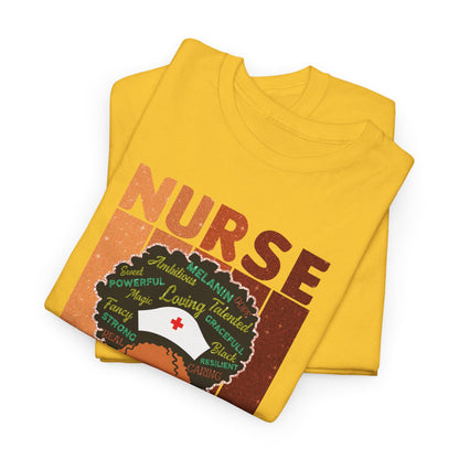 BADED - Melanated Nurse | Unisex Heavy Cotton Tee