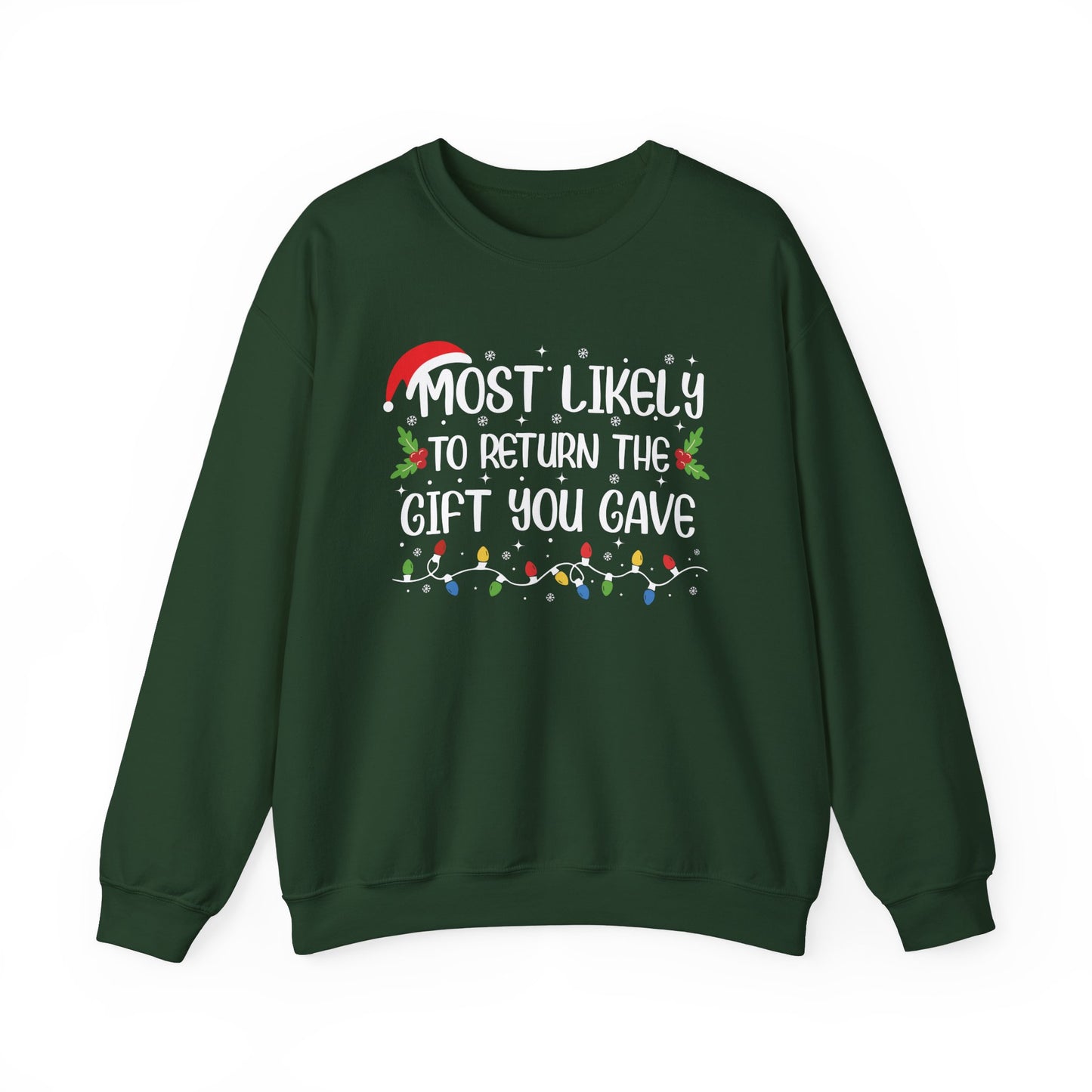 CMS - Most Likely To...Return Gift You Gave | Heavy Blend™ Crewneck Sweatshirt