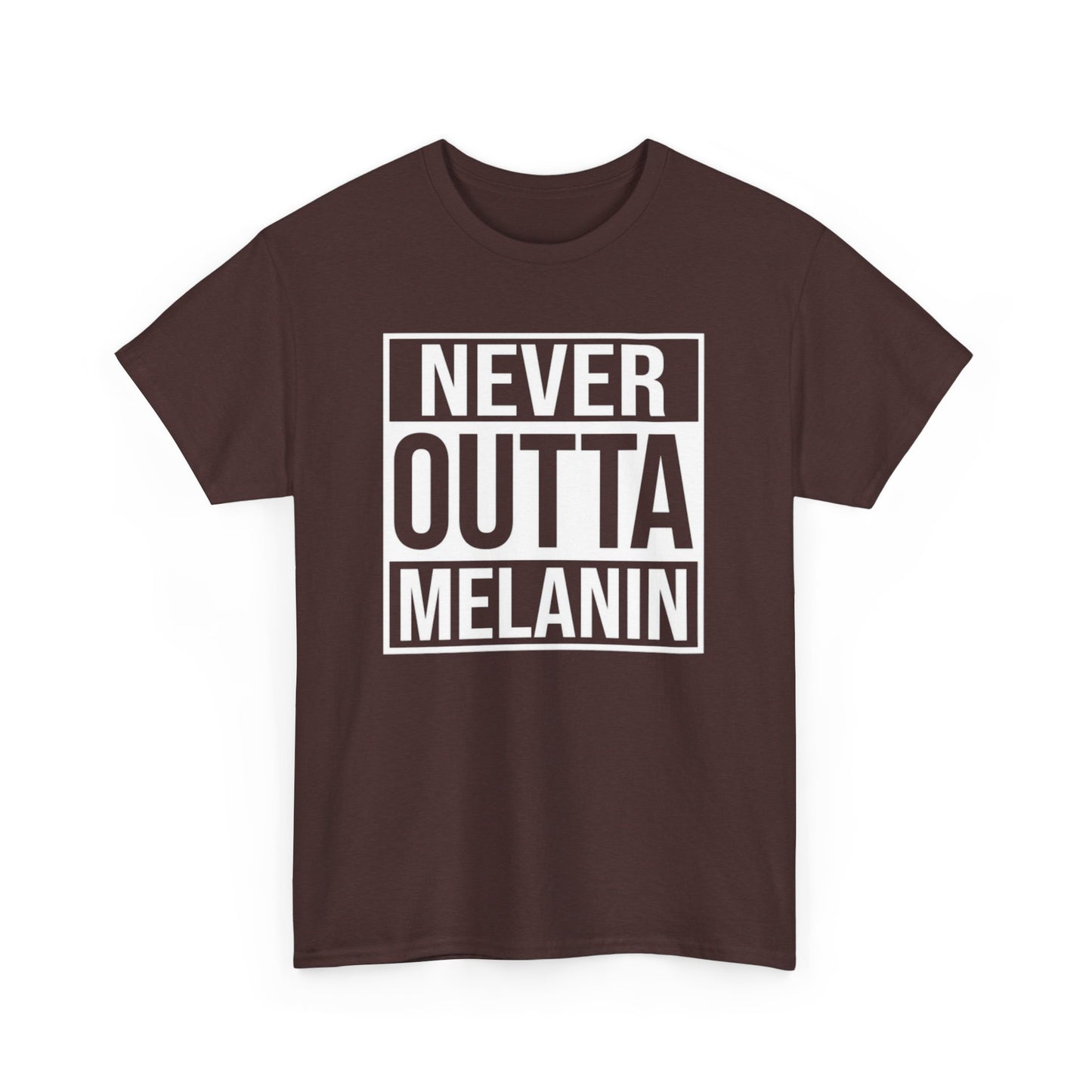 BADED - Never Outta Melanin | Unisex Heavy Cotton Tee