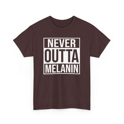 BADED - Never Outta Melanin | Unisex Heavy Cotton Tee