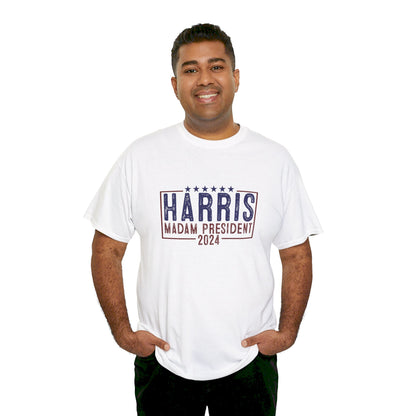 HW24 - Kamala Harris Madam President 2024 | Unisex Heavy Cotton Tee