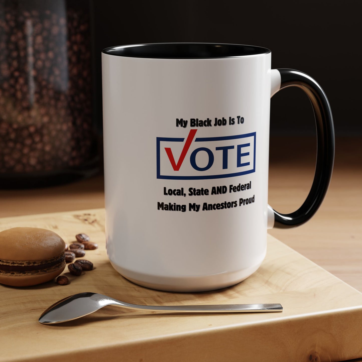 BADED - Black Job is to Vote | Accent Coffee Mug Black/Gold (11, 15oz)