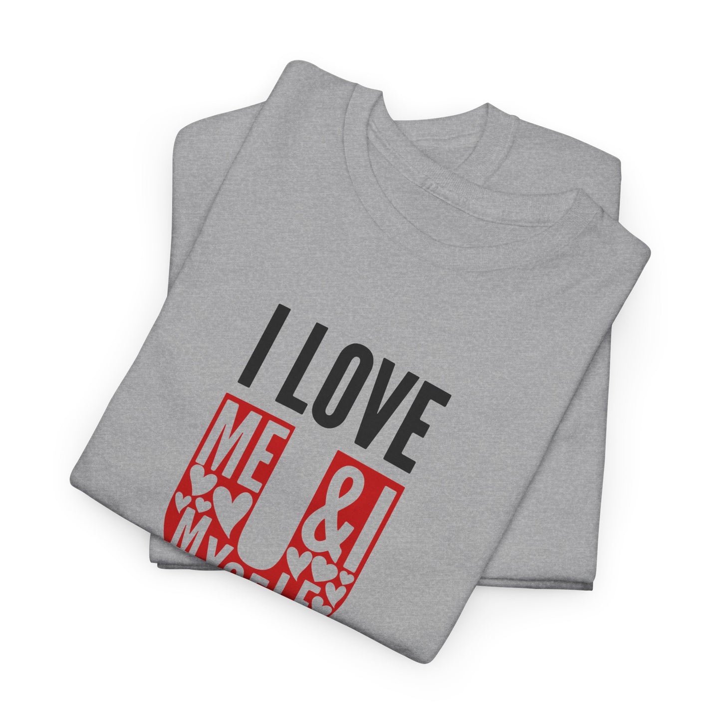 AVL - I Love U/Me, Myself and I | Unisex Heavy Cotton Tee