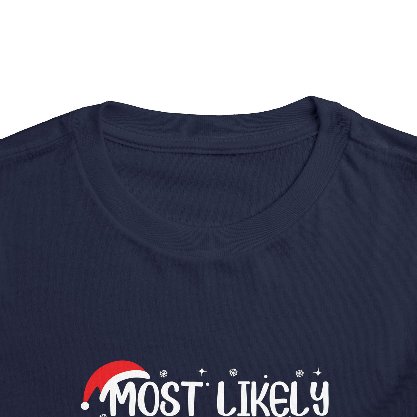 CMS - Most Likely To...Wait For Santa | Toddler Short Sleeve Tee