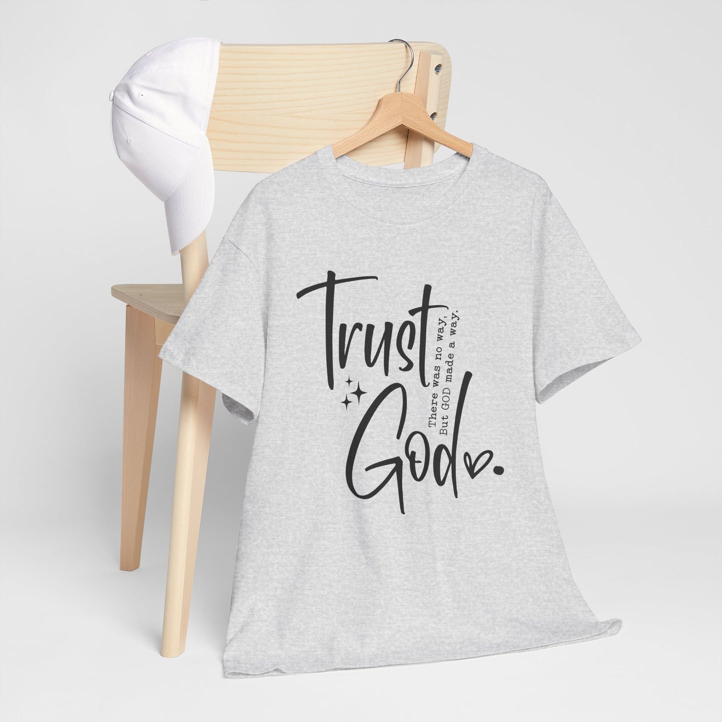 CHW - Trust God  | Unisex Heavy Cotton Tee