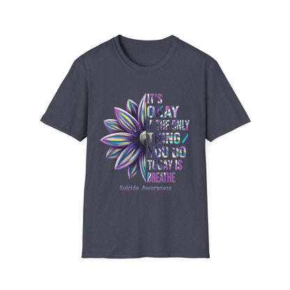 "It’s Okay If All You Did Today Was Breathe" Unisex Comfort Tee – Suicide Awareness Month Shirt