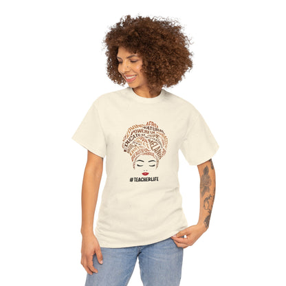 BADED - Melanin Affirmations #TeacherLife | Unisex Heavy Cotton Tee