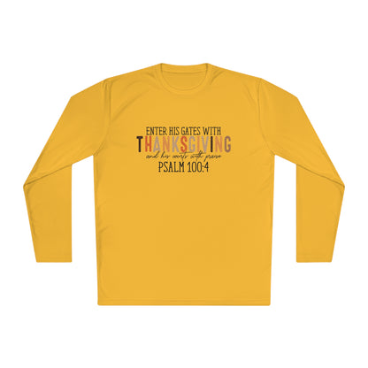 TGV - Psalm 100:4 - Enter His Gates With Thanksgiving... | Active Lightweight Long Sleeve Tee