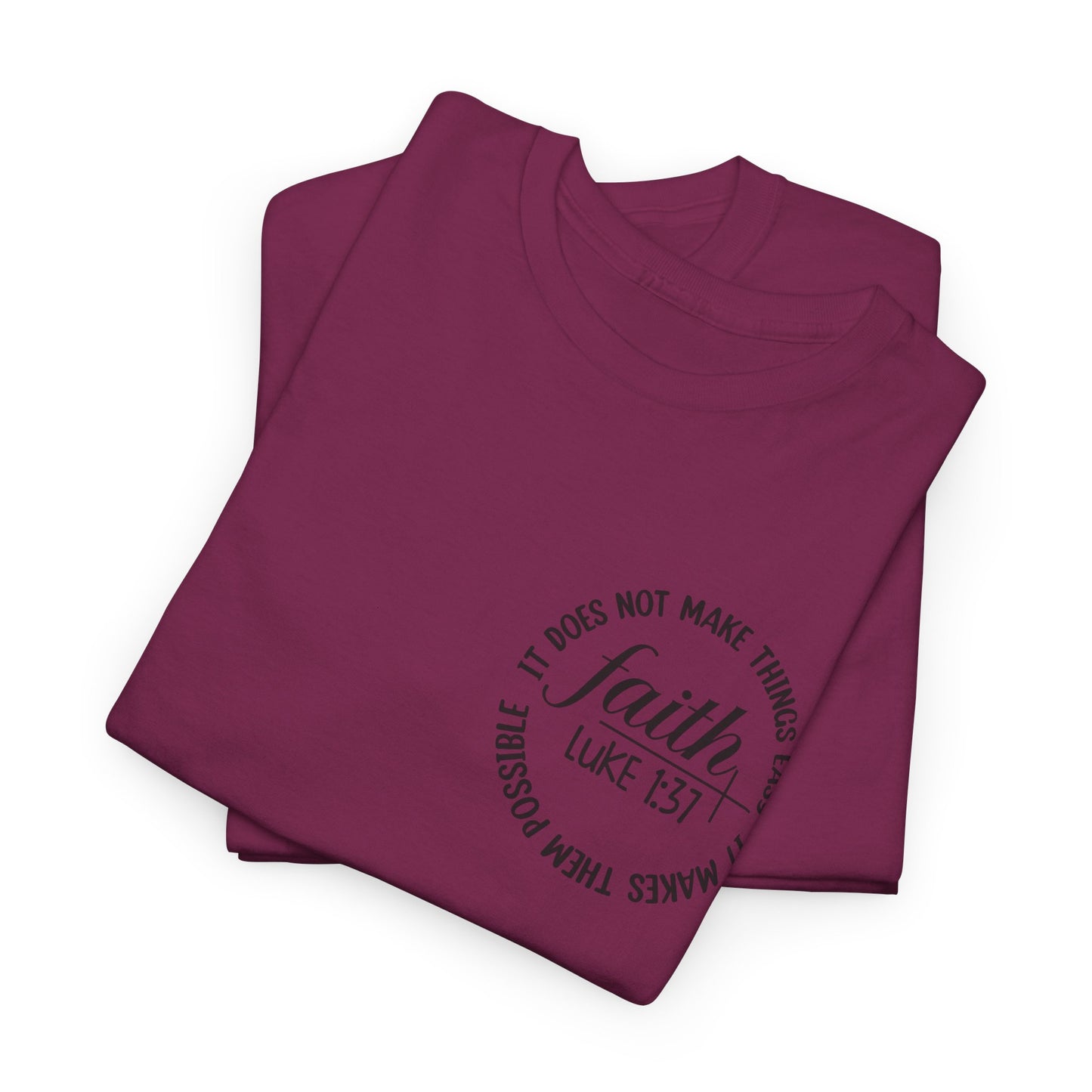 CHW - Faith, Luke 1:37  | Unisex Heavy Cotton Tee