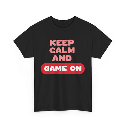 GME- Keep Calm And Game On | Unisex Heavy Cotton Tee