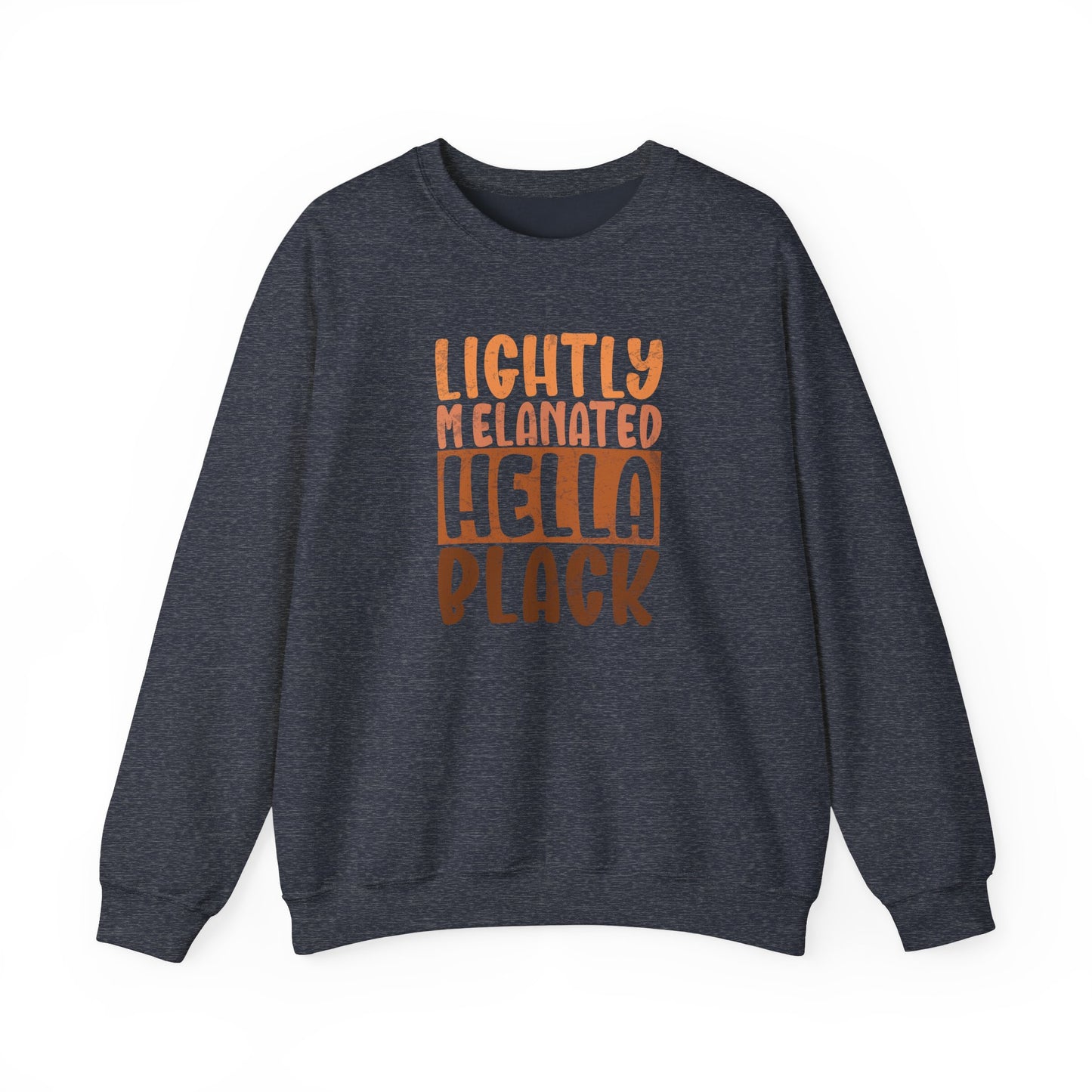 BADED - Lightly Melanated Hella Black | Heavy Blend™ Crewneck Sweatshirt