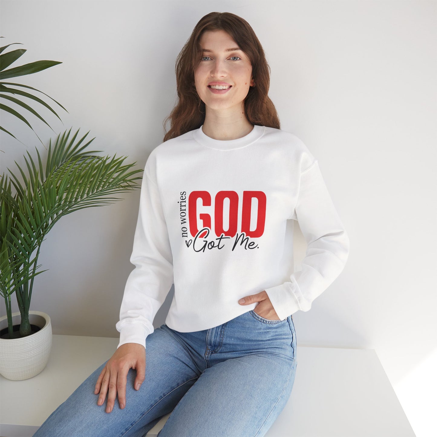 No Worries, God Got Me Sweatshirt | Christian Faith Statement Unisex Crewneck