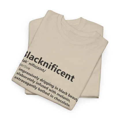 BADED - Blacknificent Definition | Unisex Heavy Cotton Tee