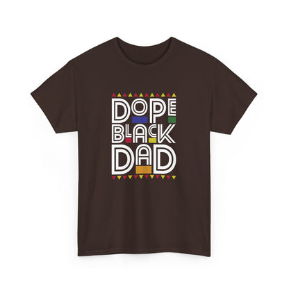 BADED - Dope Black Dad | Unisex Heavy Cotton Tee