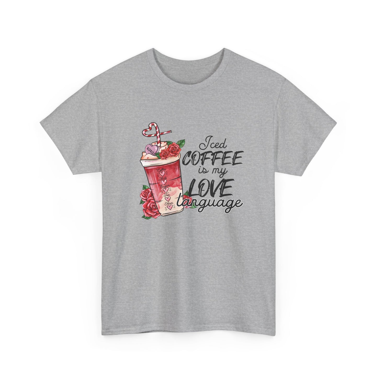 AVL - Iced Coffee Is My Love Language | Unisex Heavy Cotton Tee