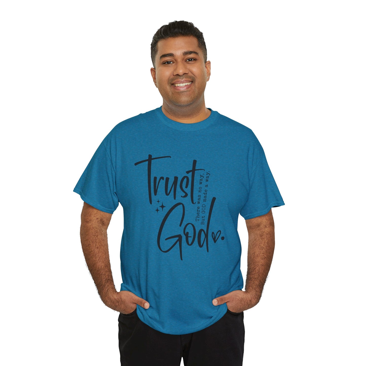 CHW - Trust God  | Unisex Heavy Cotton Tee