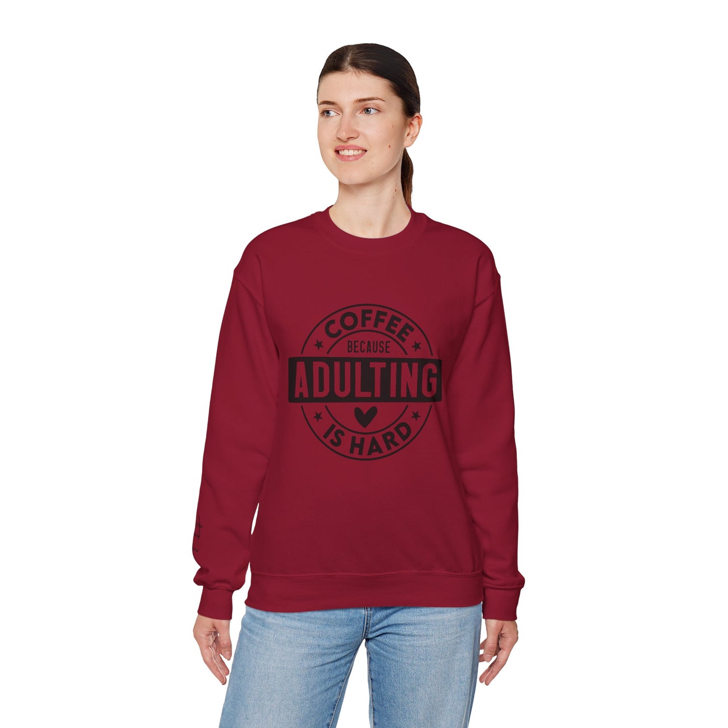 Coffee Because Adulting Is Hard Sweatshirt | Cozy Unisex Crewneck for Coffee Lovers