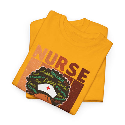 BADED - Melanated Nurse | Unisex Heavy Cotton Tee