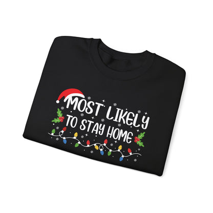 CMS - Most Likely To...Stay Home | Heavy Blend™ Crewneck Sweatshirt