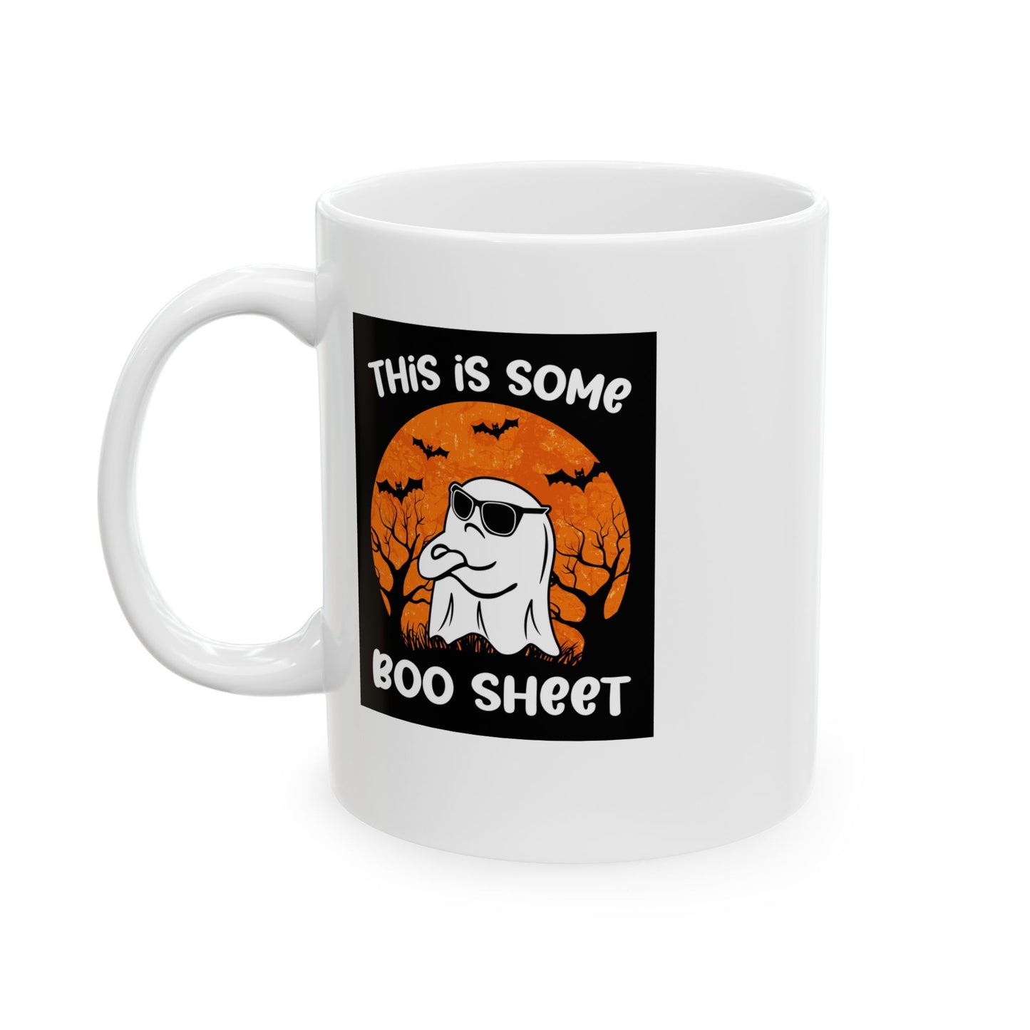 HN - This Is Some Boo Sheet | Ceramic Mug, (11oz, 15oz)