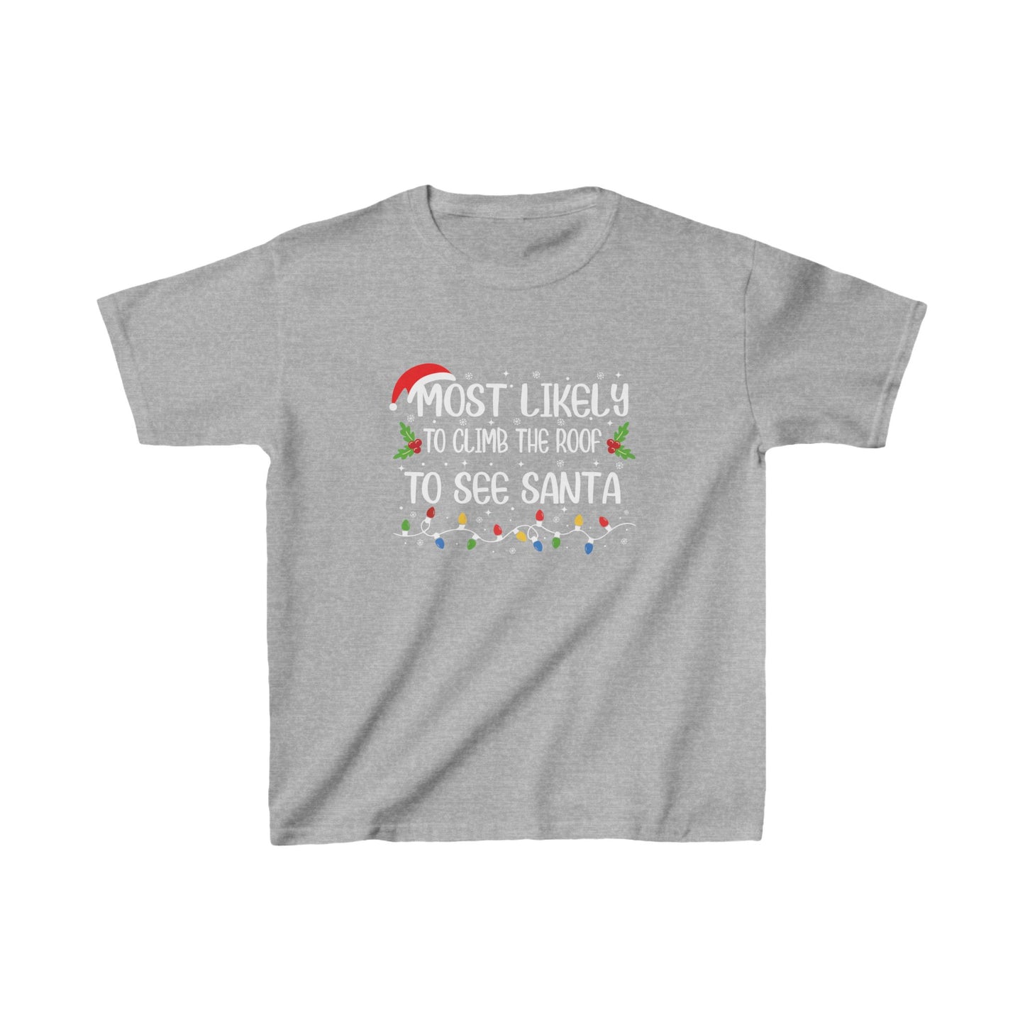 CMS - Most Likely To...Climb Roof To See Santa | Kids Heavy Cotton™ Tee