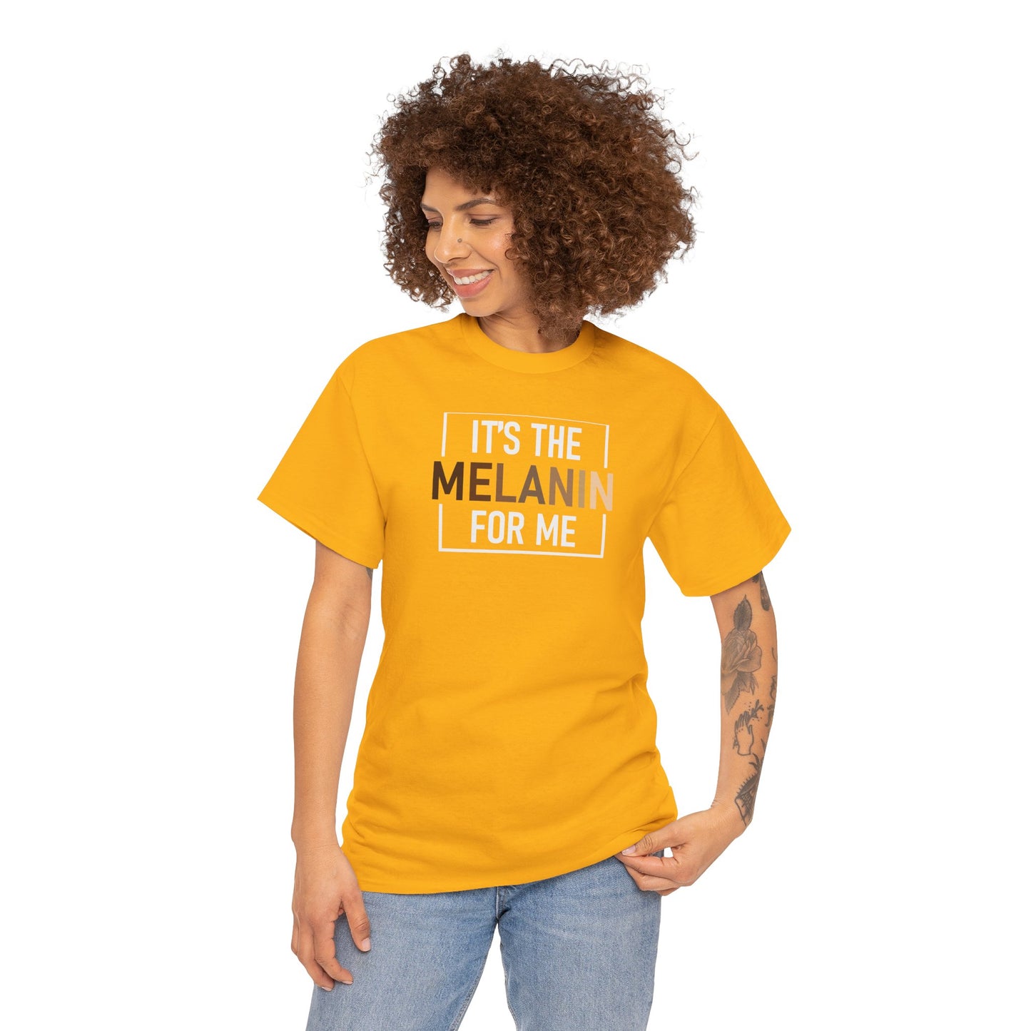 BADED - It's The Melanin For Me | Unisex Heavy Cotton Tee