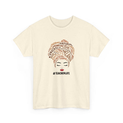 BADED - Melanin Affirmations #TeacherLife | Unisex Heavy Cotton Tee