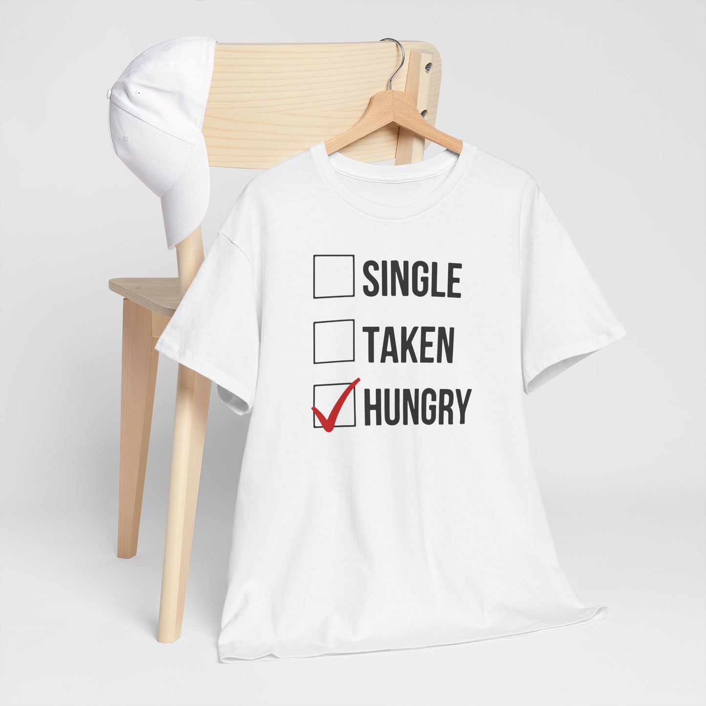 AVL - Single, Taken Hungry | Unisex Heavy Cotton Tee